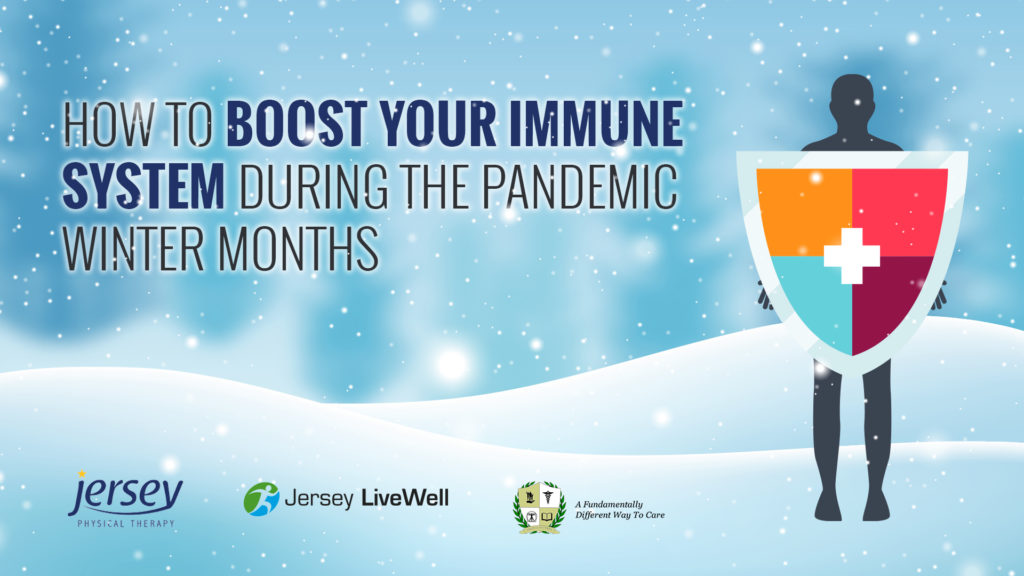 Boost Immune System During Pandemic Winter